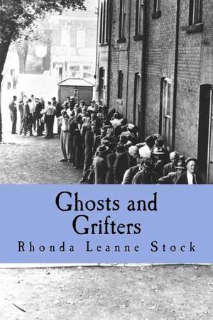 Ghosts and Grifters de Rhonda Leanne Stock