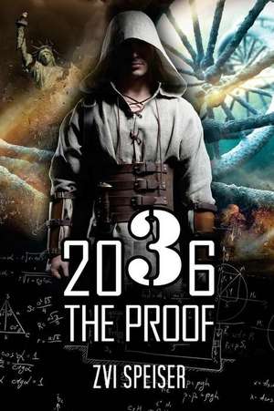 2036 the Proof de Speiser, Zvi