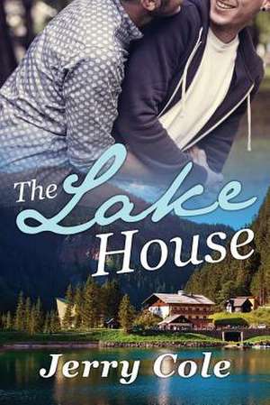 The Lake House de Jerry Cole