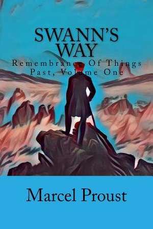 Swann's Way de Marcel Proust