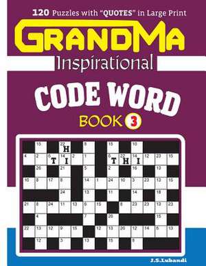 Grandma Inspirational Code Word Book de J. S. Lubandi