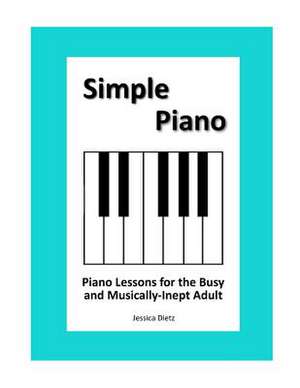 Simple Piano de Dietz, Jessica