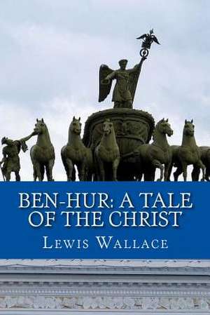 Ben-Hur de Lewis Wallace