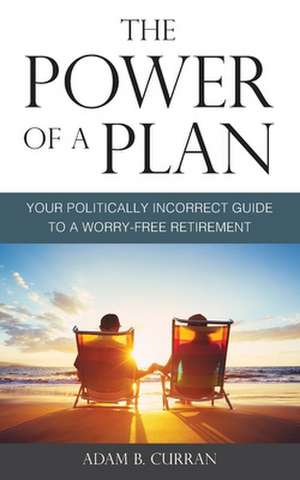 The Power of a Plan de Curran, Adam B.