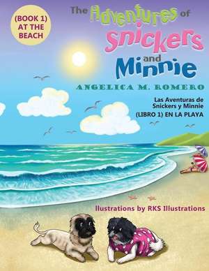 The Adventures of Snickers and Minnie de Romero, Angelica M.