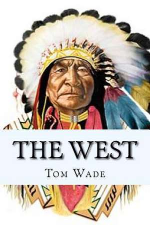 The West de Wade, Mr Tom