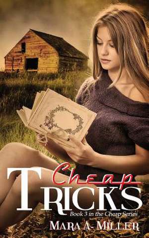 Cheap Tricks de Mara a. Miller