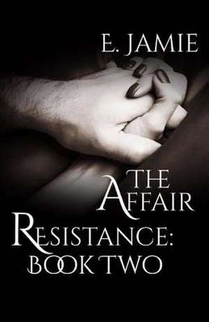 The Affair de E. Jamie