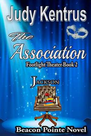 The Association - Jackson de Judy Kentrus