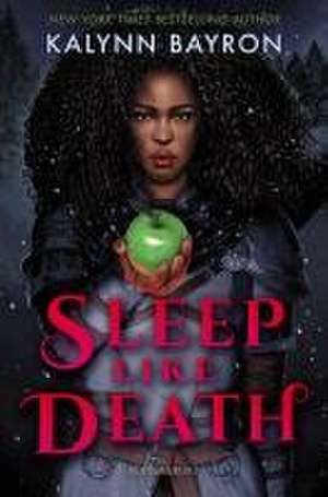 Sleep Like Death de Kalynn Bayron