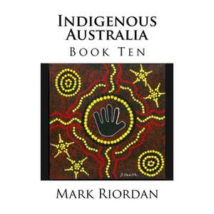 Indigenous Australia de Riordan, Mark Koran