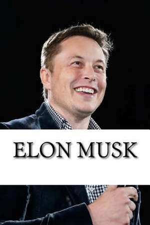 Elon Musk de Dan Scott