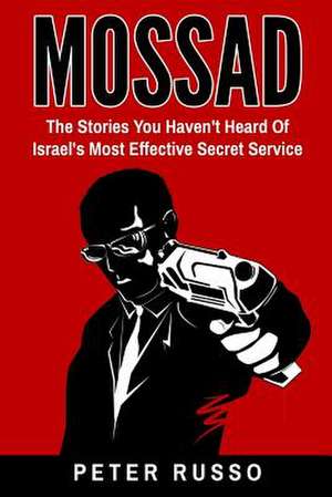 Mossad de Peter Russo