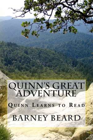 Quinn's Great Adventure de Beard, Barney