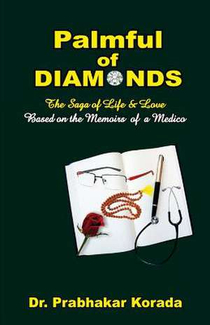 Palmful of Diamonds de Dr Prabhakar Korada