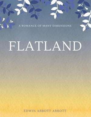 Flatland de Edwin Abbott Abbott