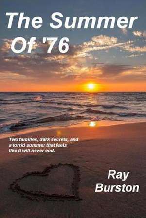 The Summer of '76 de Ray Burston