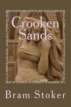 Crooken Sands de Bram Stoker