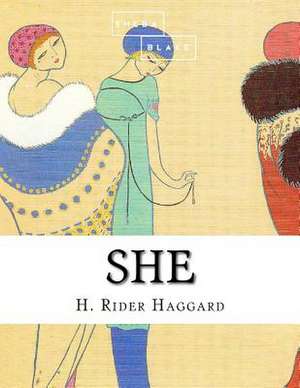 She de H. Rider Haggard