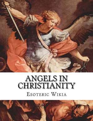 Angels in Christianity de Wikia, Esoteric