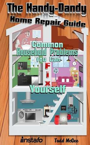 The Handy-Dandy Home Repair Guide de Instafo