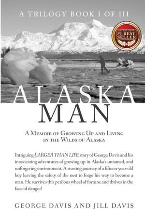 Alaska Man de Jill Davis