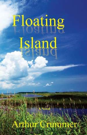 Floating Island de Crummer, Arthur Allen