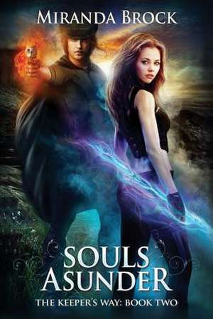 Souls Asunder de Miranda Brock