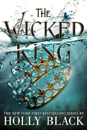 The Wicked King de Holly Black