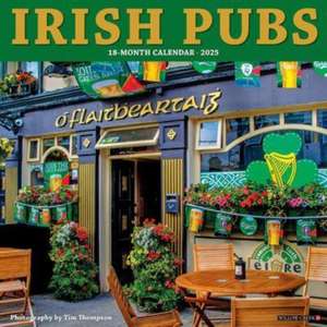 Irish Pubs 2025 12 X 12 Wall Calendar de Willow Creek Press