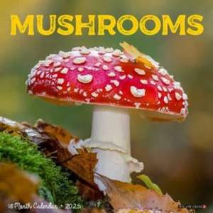 Mushroom (the Art of The) 2025 12 X 12 Wall Calendar de Willow Creek Press