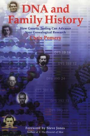 DNA and Family History de Chris Pomery