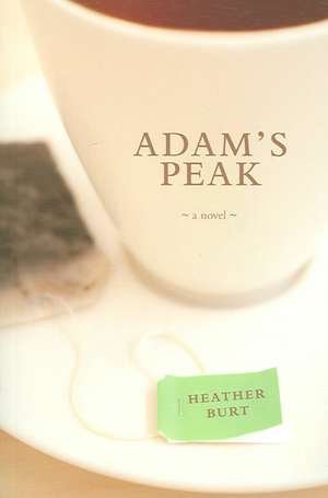 Adam's Peak de Heather Burt