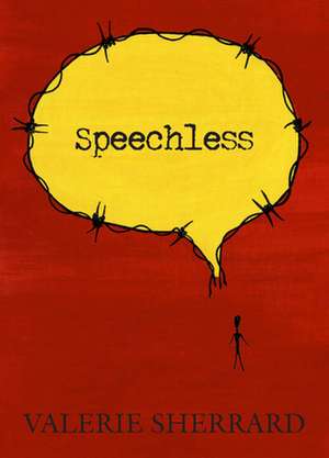 Speechless de Valerie Sherrard