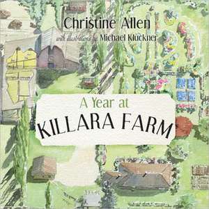 A Year at Killara Farm de Christine Allen