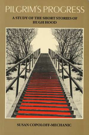 Pilgrim's Progress de Susan Copoloff-Mechanic