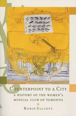 Counterpoint to a City de Robin Elliott