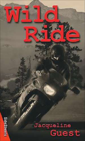 Wild Ride de Jacqueline Guest