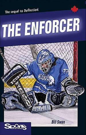 The Enforcer de Bill Swan