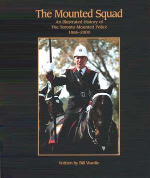 Mounted Squad de Bill Wardle