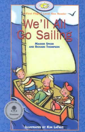 We'll All Go Sailing de Maggee Spicer