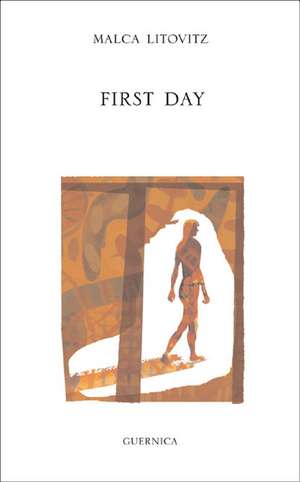 First Day de Malca Litovitz