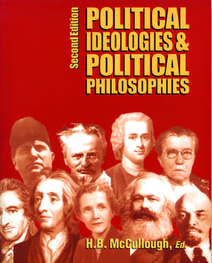 Political Ideologies and Political Philosophies de Hb McCullough