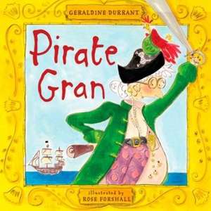 Pirate Gran de Geraldine Durrant