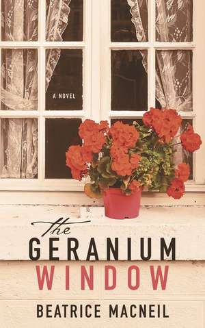 The Geranium Window de Beatrice MacNeil