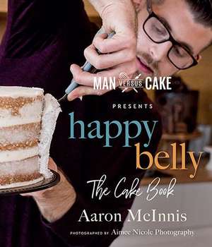 Happy Belly de Aaron McInnis