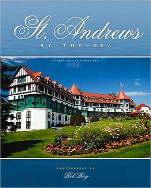 St. Andrews By-The-Sea de Ronald Rees