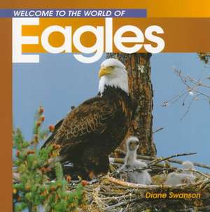 Eagles de Diane Swanson