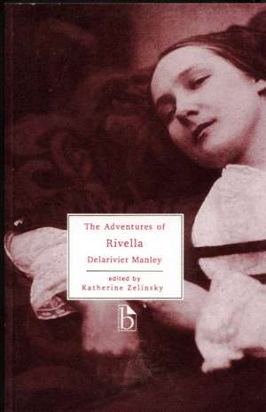 Adventures of Rivella de Delarivier Manley