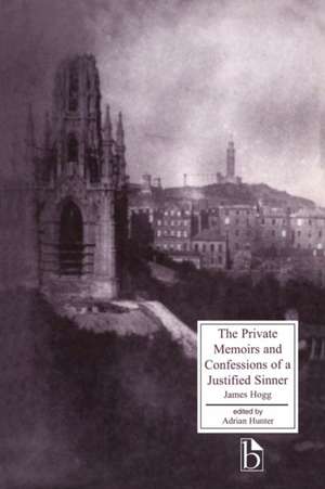 The Private Memoirs and Confessions of a Justified Sinner de James Hogg